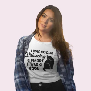 Camiseta de gato i was social distancing before it was cool